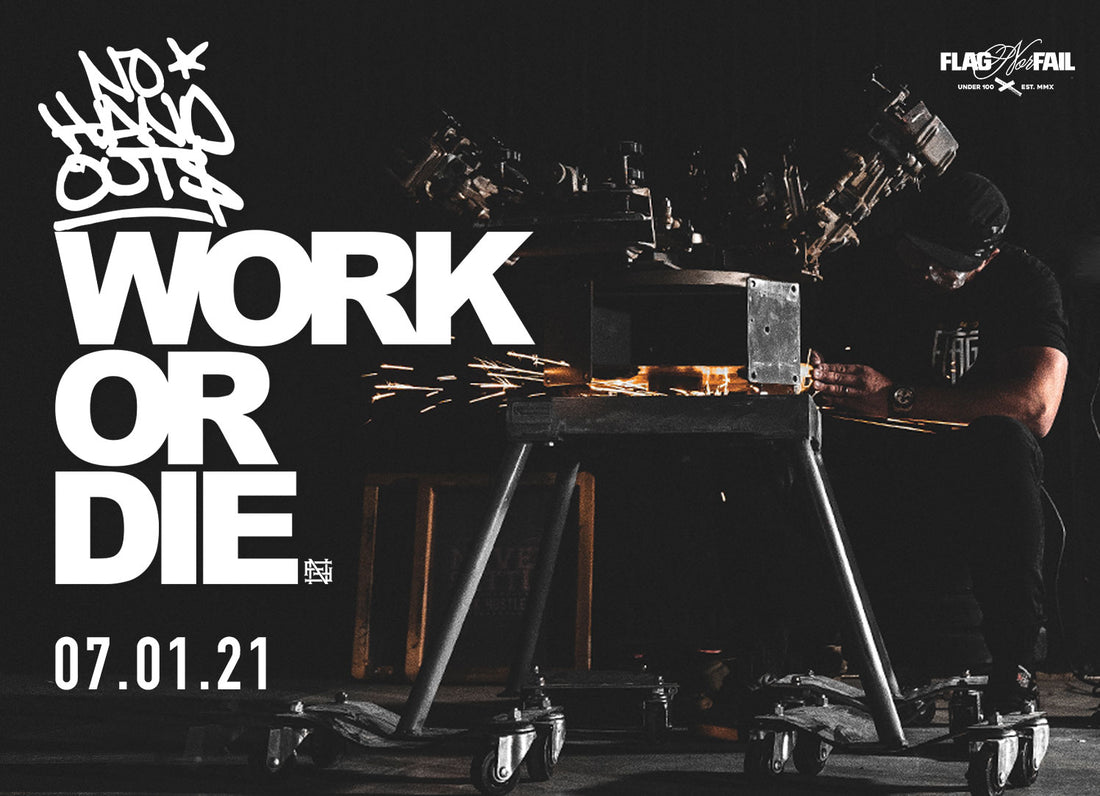 WORK OR DIE - UNDER ONE HUNDRED